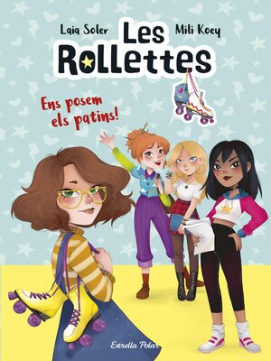 cover image of Les Rollettes 1. Ens posem els patins!